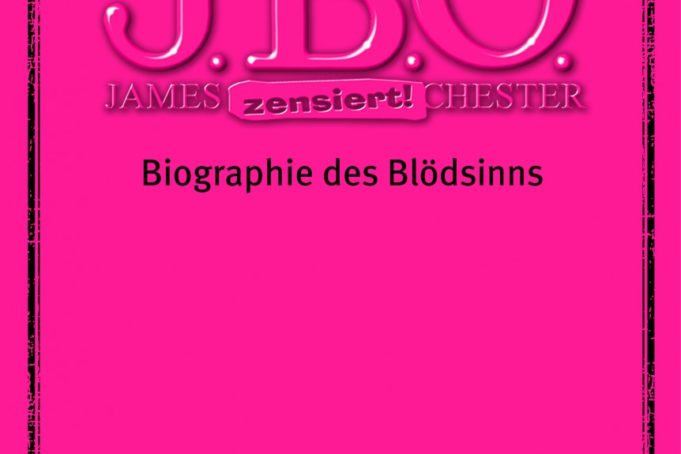 J.B.O. - Biographie des Blödsinns J.B.O. - Biographie des Blödsinns